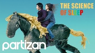 THE SCIENCE OF SLEEP  Official Trailer  directed by Michel GONDRY 2006