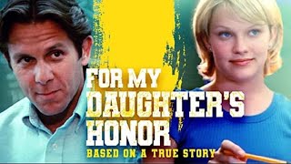 For My Daughters Honor 1996  Full Movie  Gary Cole  Nicholle Tom  Mac Davis