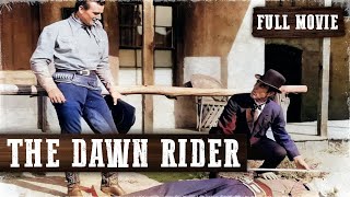 THE DAWN RIDER  John Wayne  Full Length Western Movie  English  HD  720p