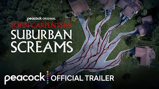 John Carpenters Suburban Screams  Official Trailer  Peacock Original