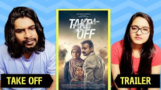TAKE OFF Trailer Reaction  Parvathy  Kunchacko  Fahadh Fazil  SWABREACTIONS with Stalin  Afreen