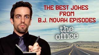 The Best Jokes From Every BJ Novak Written Episode  The Office US