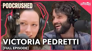 Victoria Pedretti  Podcrushed full episode