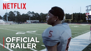 Last Chance U  Official Trailer HD  Netflix