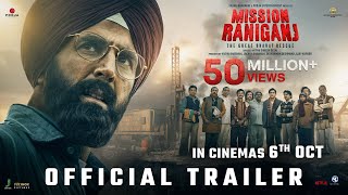Mission Raniganj The Great Bharat Rescue  Official Trailer  Akshay Kumar  In Cinemas 6th October