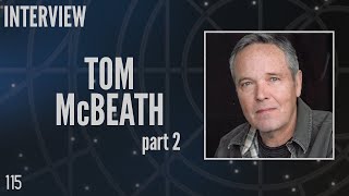 115 Tom McBeath Part 2 Harry Maybourne in Stargate SG1 Interview
