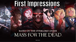 Mass For The Dead GlobalFirst ImpressionsIs It Worth PlayingOverlord Sama Needs An Upgrade