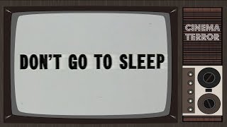Dont Go to Sleep 1982  Movie Review