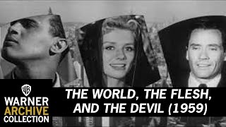 Trailer HD  The World The Flesh and The Devil  Warner Archive