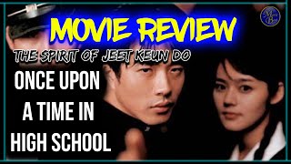 Once Upon a Time in High School 2004  Korean Movie Review   