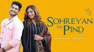 Sohreyan Da Pind Aa Gya  Gurnam Bhullar  Sargun Mehta  Punjabi Movie Update  Jhanjran Song