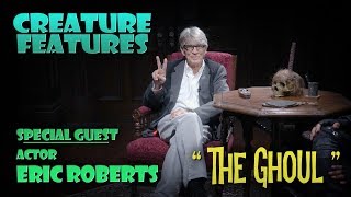 Eric Roberts  The Ghoul