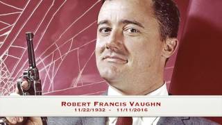 Man From UNCLE Theme  REMEMBERING ROBERT VAUGHN