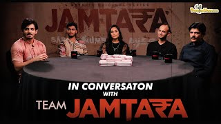 In Conversation with the cast and director of Netflix Original Series Jamtara