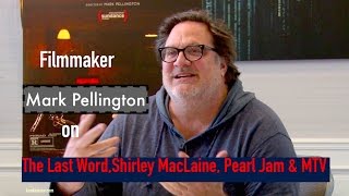 Mark Pellington On The Last Word Shirley MacLaine Pearl Jam  MTV