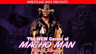 The WCW Career of Macho Man Randy Savage