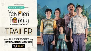 TVF Yeh Meri Family  Official Trailer  Watch all 7 episodes on TVFPlay