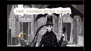 The GASHLYCRUMB TINIES Musical  Curt Clendenin and Edward Gorey