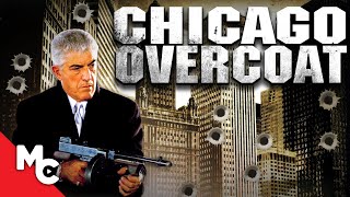 Chicago Overcoat  Full Action Mob Crime Movie  Frank Vincent