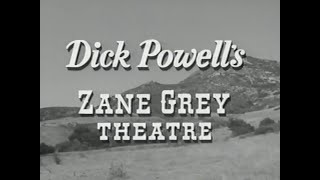 Remembering some of the cast from this episode of Dick Powells Zane Grey Theater 1956
