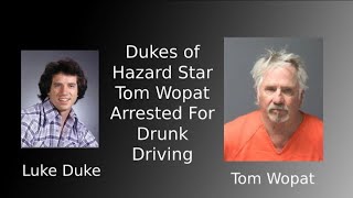 Tom Wopat  Dukes of Hazard Star  Arrested For Drunk Driving  Squad Cam  Body Cam Included