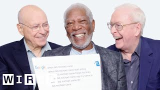 Morgan Freeman Michael Caine and Alan Arkin Answer the Webs Most Searched Questions  WIRED