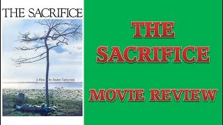 The Sacrifice 1986 Movie Review