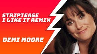 Demi Moore Striptease 2019 HD Mix  Cardi B  I Like It Remix