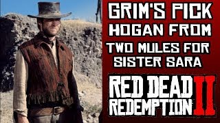 How to Make Hogan From Two Mules for Sister Sara in RDR2