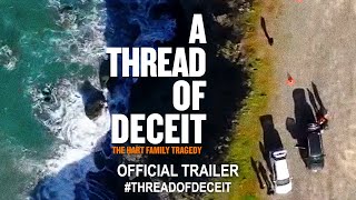 A Thread of Deceit The Hart Family Tragedy 2020  Official Trailer HD
