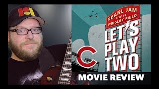 Pearl Jam Lets Play Two  Movie Review  Pearl Jam Documentary  Spoilers