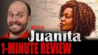 JUANITA 2019  Netflix Original Movie  One Minute Movie Review
