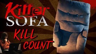 Killer Sofa 2019  Kill Count S04  Death Central