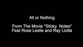 All or Nothing Song from the Movie Sticky Notes