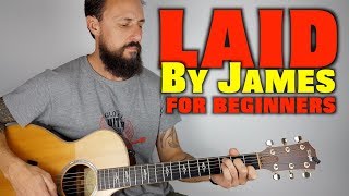 Laid By James Easy Lesson