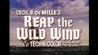 Reap the Wild Wind  Rerelease Trailer