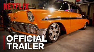 Car Masters Rust to Riches  Official Trailer HD  Netflix