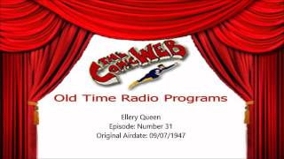 Ellery Queen Number Thirty One  ComicWeb Old Time Radio