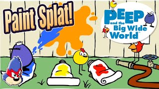 PBS Kids  Peep and The Big Wide World Games  Paint Splat  Learning Colors For Kids