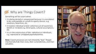 Covert Processes  The Hidden Dynamics of Organizational Change A Conversation with Bob Marshak