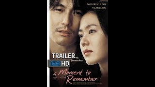 A Moment To Remember 2004 Korean Movie Trailer English Subtitle HD Watch Online from Description