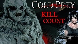 Cold Prey 2006  Kill Count S04  Death Central