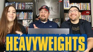 Heavyweights 1995 Trailer Reaction  Review  Better Late Than Never Ep 94