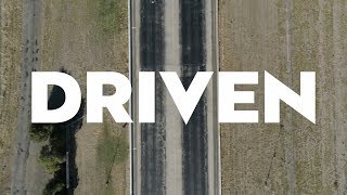 DRIVEN  Series Trailer  Coming August 2018