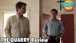 The Quarry movie review  Breakfast All Day