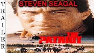The Patriot 1998  Trailer HD   STEVEN SEAGAL