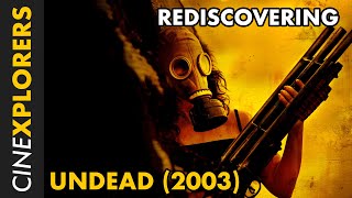 Rediscovering Undead 2003