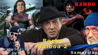 NEW Sylvester Stallone MOVIES in 2020s Samaritan Little America Expendables 4 Rocky 7  Rambo 6