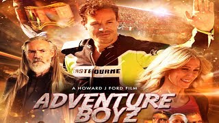 ADVENTURE BOYZ Official Trailer 1 2019 Howard J  Ford