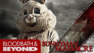 The Bunnyman Massacre 2014  Movie Review